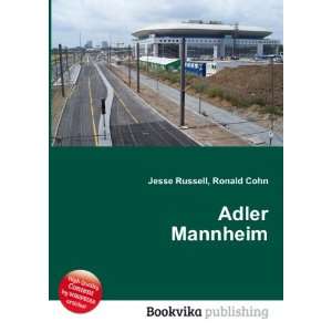  Adler Mannheim Ronald Cohn Jesse Russell Books