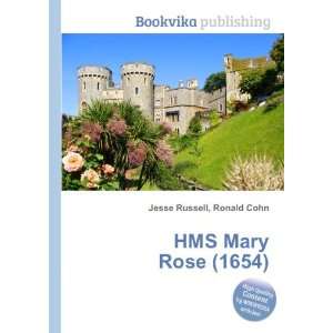 HMS Mary Rose (1654) Ronald Cohn Jesse Russell Books