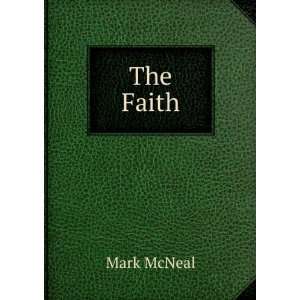  The Faith Mark McNeal Books