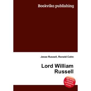  Lord William Russell Ronald Cohn Jesse Russell Books