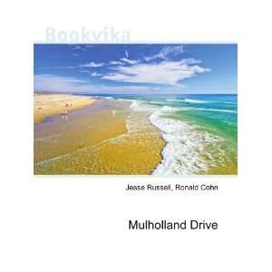  Mulholland Drive Ronald Cohn Jesse Russell Books