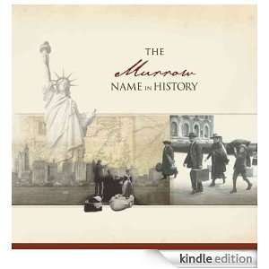 The Murrow Name in History Ancestry  Kindle Store