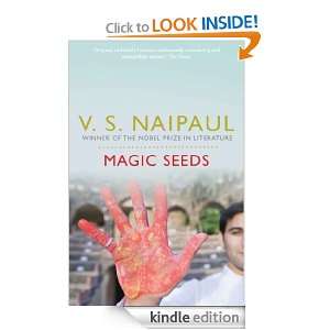 Magic Seeds V S Naipaul  Kindle Store