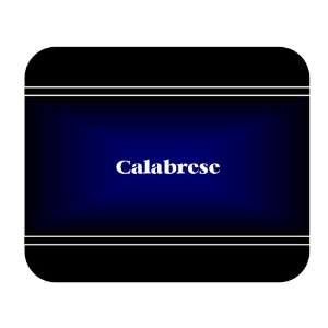    Personalized Name Gift   Calabrese Mouse Pad 