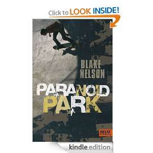Paranoid Park (German Edition) Blake Nelson, Heike Brandt  