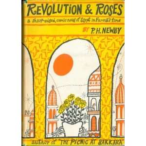  Revolution & Roses P.H. Newby Books