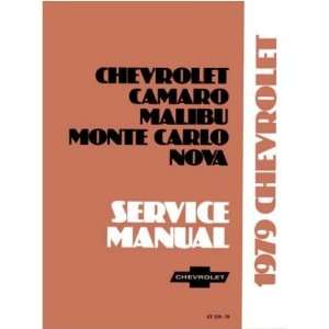  1979 CAMARO MALIBU MONTE CARLO NOVA Shop Service Manual 