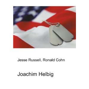 Joachim Helbig Ronald Cohn Jesse Russell  Books