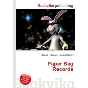  Paper Bag Records Ronald Cohn Jesse Russell Books