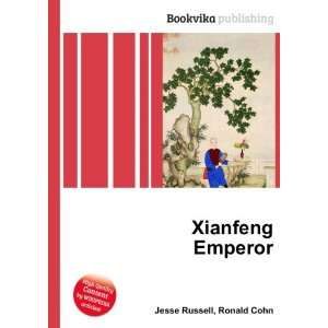  Xianfeng Emperor Ronald Cohn Jesse Russell Books