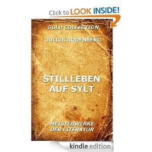 Stillleben auf Sylt (Kommentierte Gold Collection) (German Edition 