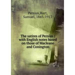  of Macleane and Conington Hart, Samuel, 1845 1917 Persius Books