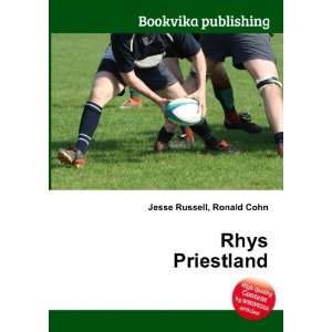  Rhys Priestland Ronald Cohn Jesse Russell Books