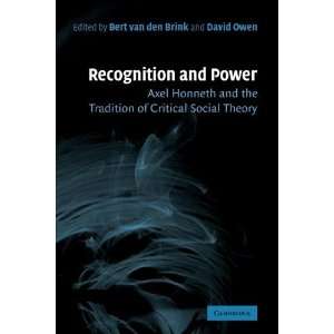   of Critical Social Theory [Hardcover] Bert van den Brink Books