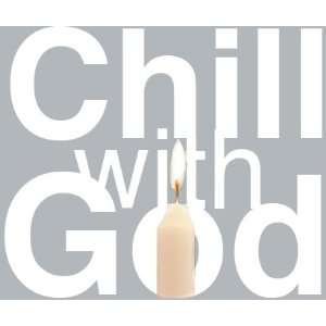  Chill with God   4 CD Set   36 Tracks 