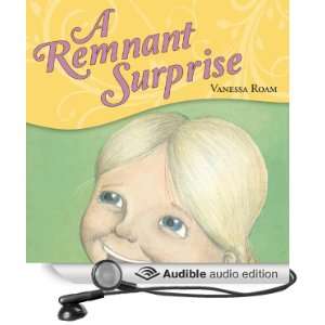    A Remnant Surprise (Audible Audio Edition) Vanessa Roam Books