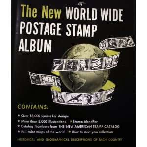 The New World Wide Postage Stamp Album Over 16,000 Spaces for Stamps 