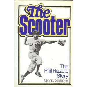  Phil Rizzuto Autographed The Scooter Book PSA/DNA #I32879 