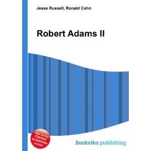  Robert Adams II Ronald Cohn Jesse Russell Books