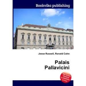  Palais Pallavicini Ronald Cohn Jesse Russell Books