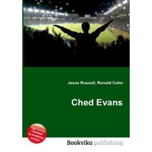  Ched Evans Ronald Cohn Jesse Russell Books