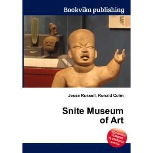  Snite Museum of Art Ronald Cohn Jesse Russell Books