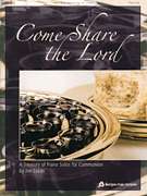 Come Share the Lord   Christian Piano Sheet Music Book  