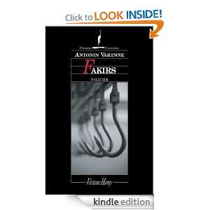 Fakirs (Chemins Nocturnes) (French Edition) Antonin Varenne  