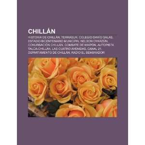  Chillán Historia de Chillán, TerraSur, Colegio Darío 