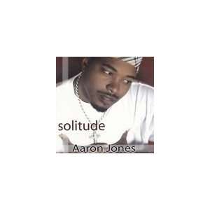  Solitude By Aaron Jones (CD) 
