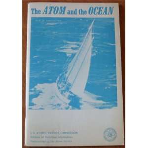   the Ocean (Understanding the Atom Series) E. W. Seabrook Hull Books
