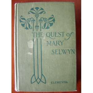   of Mary Selwyn a sequel to Uncle Franks Mary Clementia Books