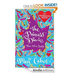 The Princess Diaries Third Time Lucky Meg Cabot  Kindle 