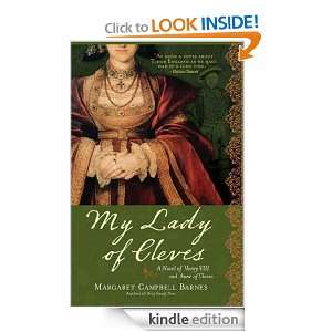 My Lady of Cleves A Novel of Henry VIII and Anne of Cleves Margaret 