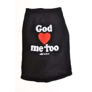   and Meow Dog Tank Top, God Loves Me Too, Black, Small