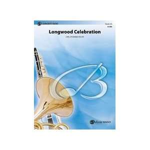  Longwood Celebration Conductor Score
