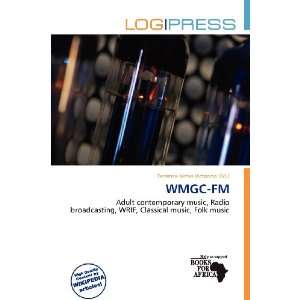  WMGC FM (9786200593344) Terrence James Victorino Books