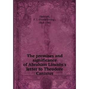   Abraham Lincolns letter to Theodore Canisius F. I. Herriott Books