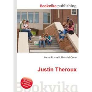 Justin Theroux Ronald Cohn Jesse Russell  Books