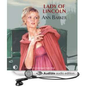   Lincoln (Audible Audio Edition) Ann Barker, Patience Tomlinson Books