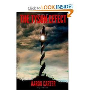  The Tyson Effect [Paperback] Aaron Carter Books