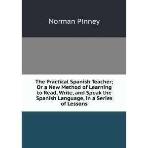   of . of Grammar, and a Table of French Verbs Norman Pinney Books