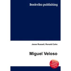  Miguel Veloso Ronald Cohn Jesse Russell Books