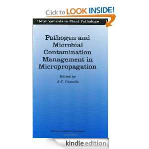 Pathogen and Microbial Contamination Management in Micropropagation 