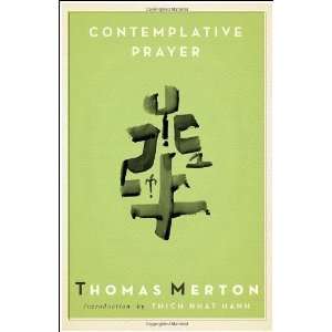  Contemplative Prayer [Paperback] Thomas Merton Books