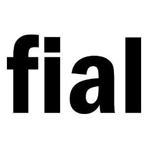  fial / fail Decal Sticker