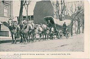Old Conestoga Wagon of Lancaster PA Postcard  