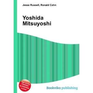  Yoshida Mitsuyoshi Ronald Cohn Jesse Russell Books