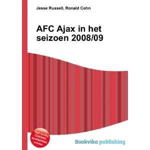  AFC Ajax in het seizoen 2008/09 Ronald Cohn Jesse Russell 