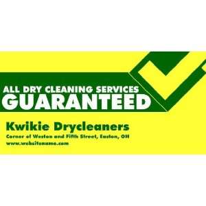    3x6 Vinyl Banner   All Dry Cleaning Guaranteed 